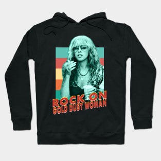 Stevie Nicks rock on gold dust woman Hoodie